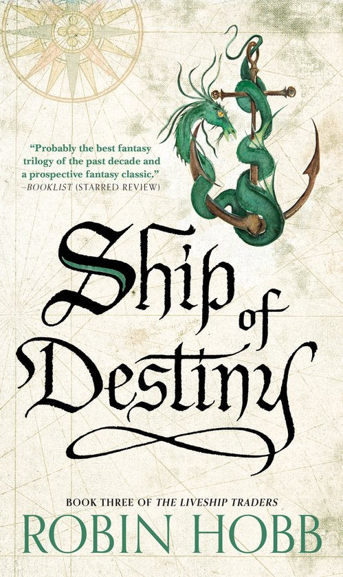 Liveship Traders Trilogy- Ship of Destiny by Robin Hobb