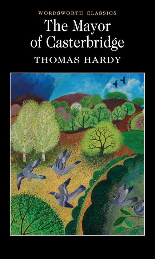 Mayor Of Casterbridge by Thomas Hardy