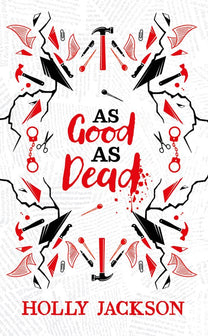 As Good As Dead (Collector's Edition) by Holly Jackson