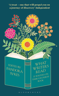 What Writers Read by Pandora Sykes