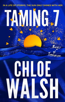 The Boys of Tommen- Taming 7 by Chloe Walsh