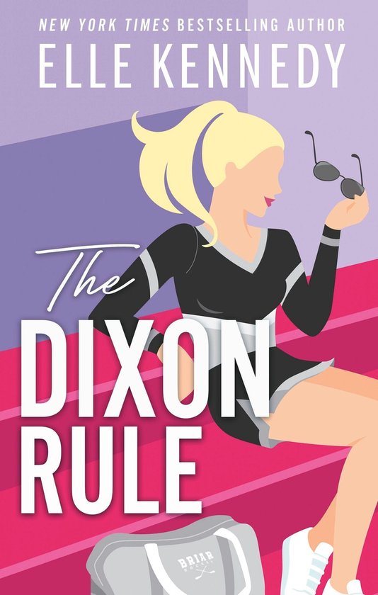 The Dixon Rule by Elle Kennedy