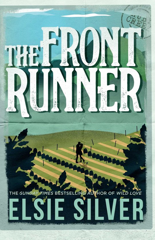 Gold Rush Ranch-The Front Runner by Elsie Silver