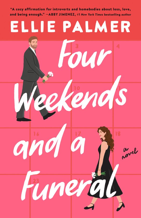 Four Weekends and a Funeral by Ellie Palmer