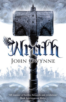 The Faithful and the Fallen - Wrath by John Gwynne