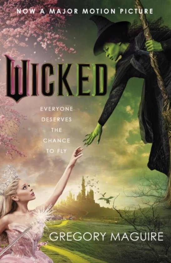 Wicked by Gregory Maguire