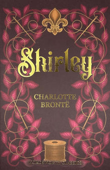 Shirley by Charlotte Bronte