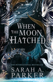 The Moonfall Series- When the Moon Hatched by Sarah A. Parker