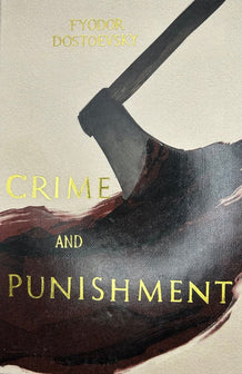 Wordsworth Collector's Editions- Crime and Punishment (Collector's Editions) by Fyodor Dostoevsky