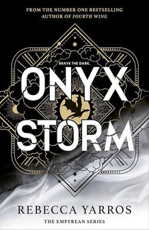 The Empyrean- Onyx Storm by Rebecca Yarros