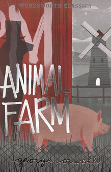 Animal Farm by George Orwell