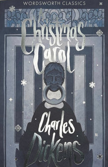 A Christmas Carol by Charles Dickens