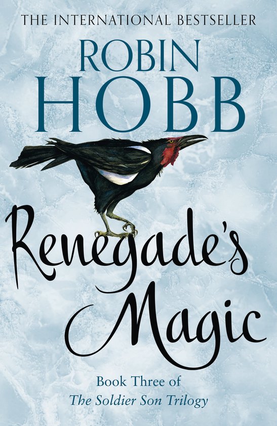 Renegades Magic Book 3 The Soldier Son Trilogy by Robin Hobb