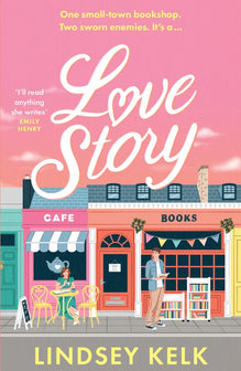 Love Story by Lindsey Kelk