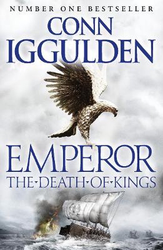 Death Of Kings by Conn Iggulden