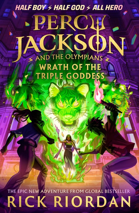 Percy Jackson and the Olympians: Wrath of the Triple Goddess by Riordan, Rick