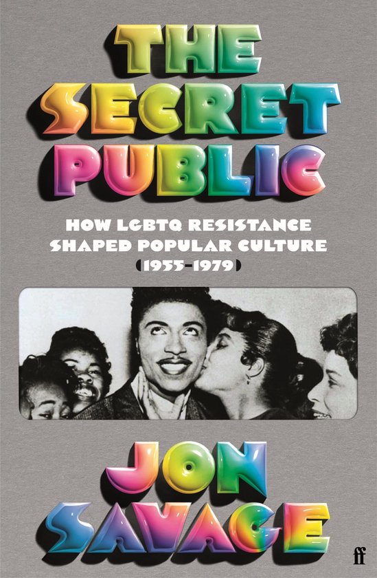 The Secret Public by Jon Savage