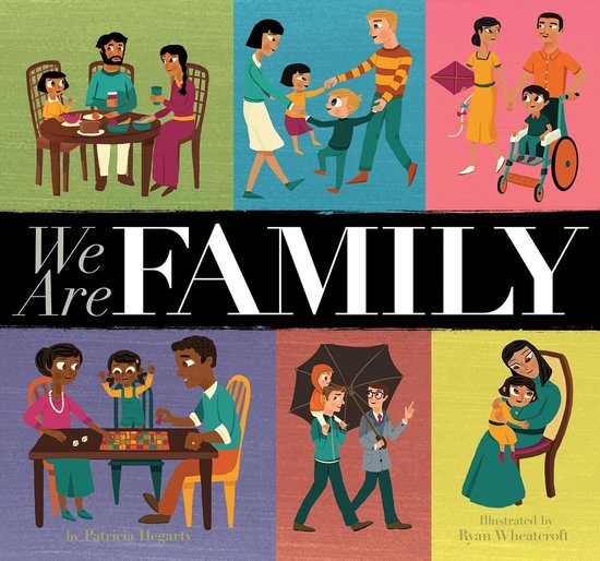 We Are Family by Patricia Hegarty