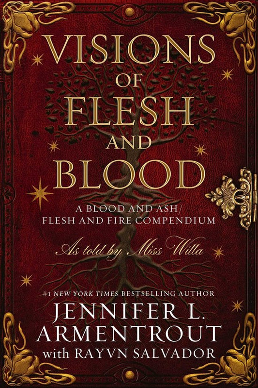 Visions of Flesh and Blood by Jennifer L Armentrout