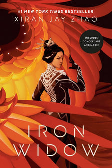 Iron Widow- Iron Widow (Book 1) by Xiran Jay Zhao