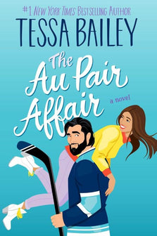 Big Shots2-The Au Pair Affair by Tessa Bailey