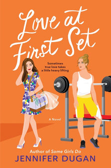 Love at First Set by Jennifer Dugan