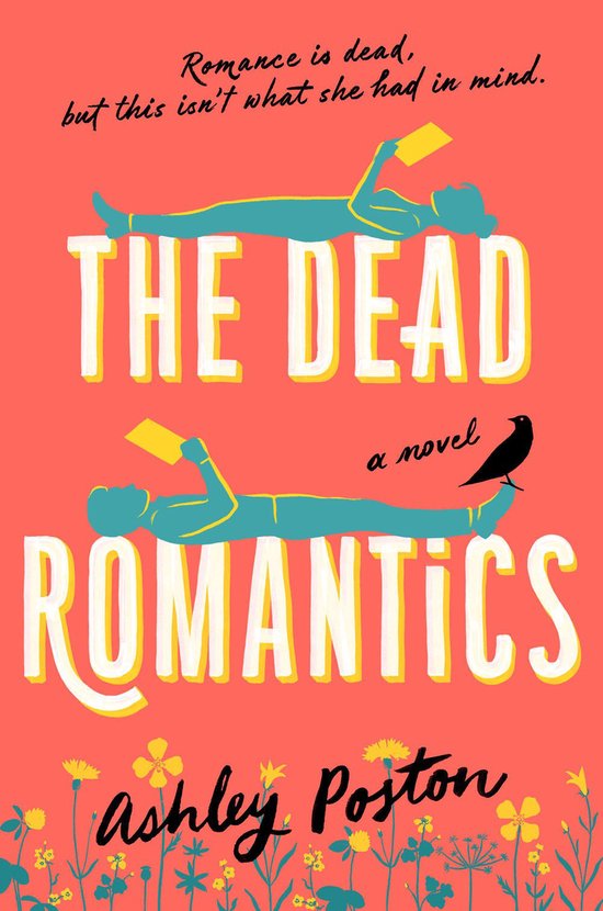 The Dead Romantics by Ashley Poston