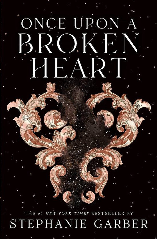 Once Upon a Broken Heart- Once Upon a Broken Heart by Stephanie Garber