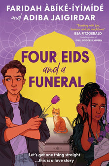 Four Eids and a Funeral by Faridah Abike-Iyimide