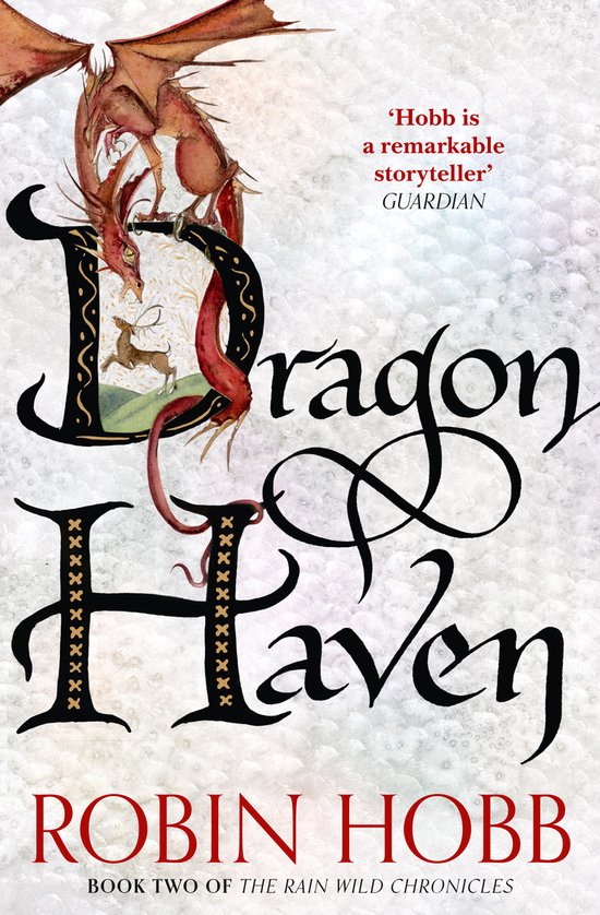 Dragon Haven (The Rain Wild Chronicles, Book 2) by Robin Hobb