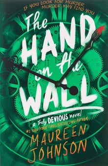 The Hand on the Wall 3 Truly Devious, 3 by Maureen Johnson