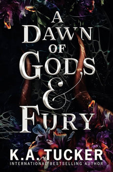 Fate & Flame-A Dawn of Gods and Fury by K A Tucker