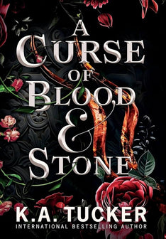 Fate & Flame-A Curse of Blood and Stone by K A Tucker