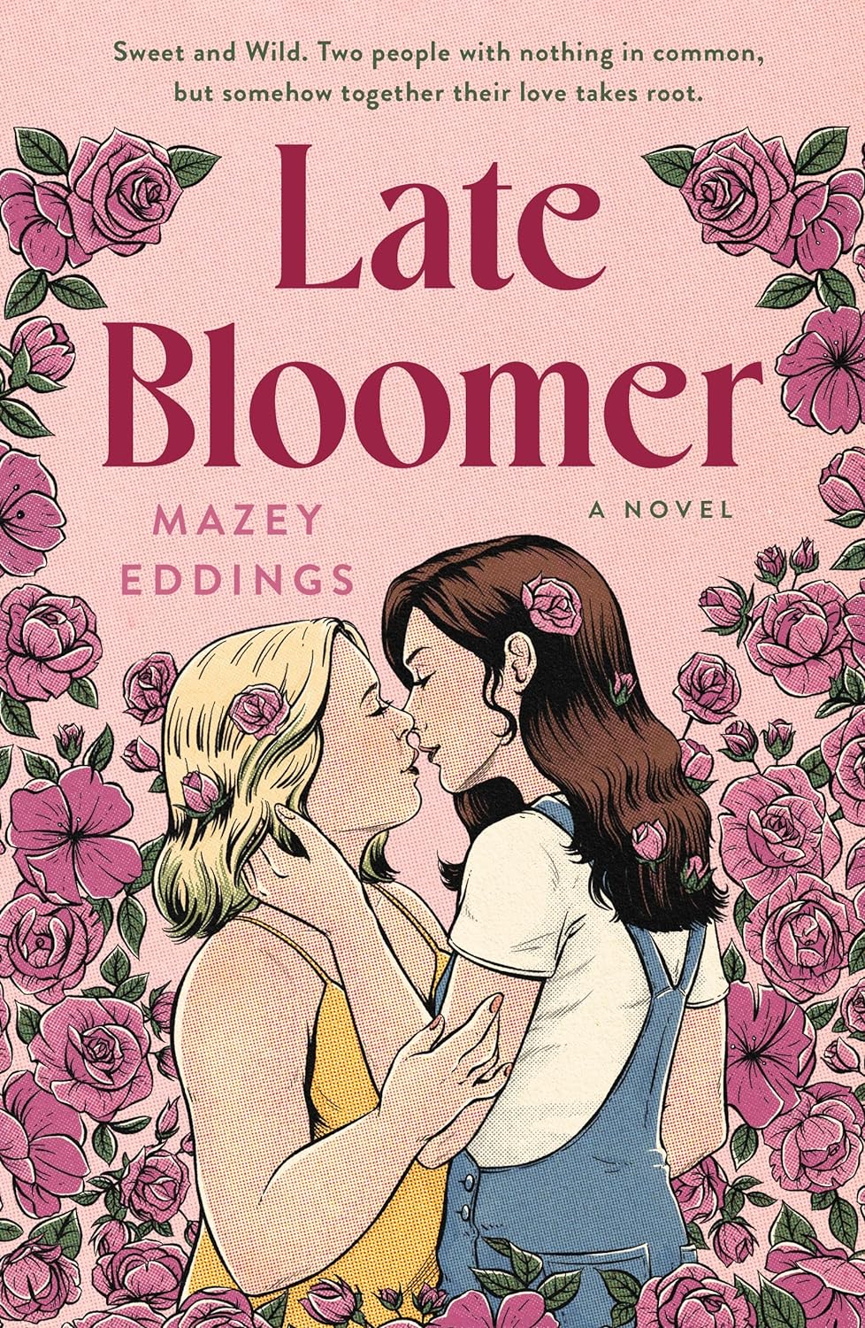 Eddings, M: Late Bloomer by Mazey Eddings