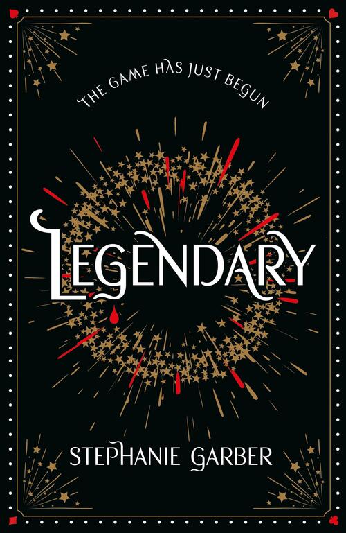 Caraval- Legendary by Stephanie Garber