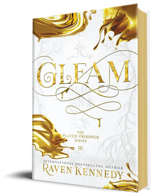 The Plated Prisoner- Gleam by Raven Kennedy