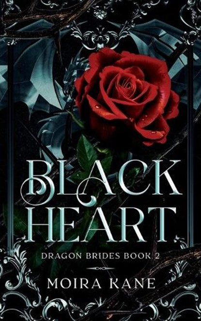 Dragon Brides- Black Heart by Moira Kane