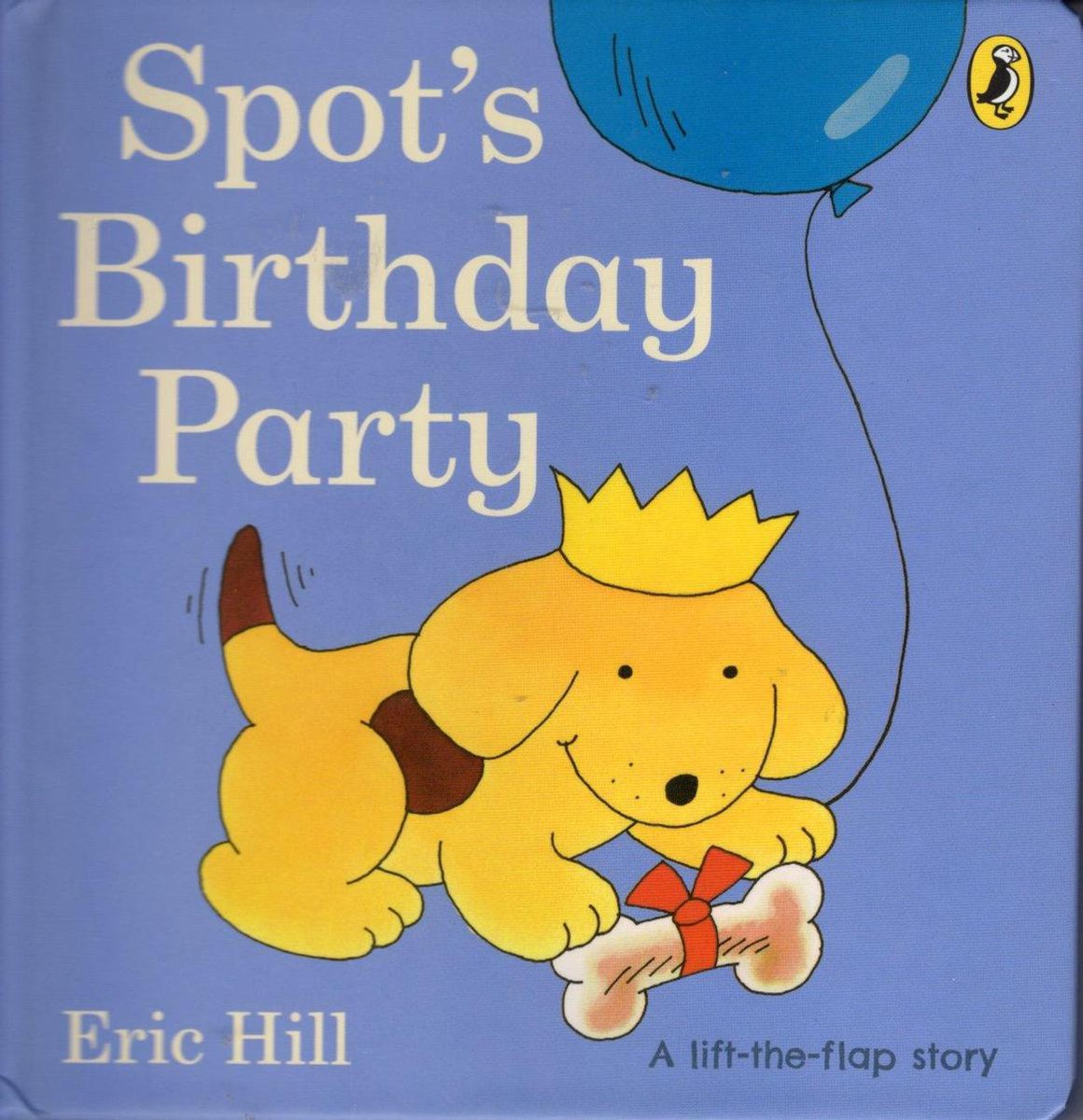 Spot's Birthday Party by Eric Hill te koop op hetbookcafe.nl