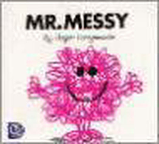 Mr. Messy by Roger Hargreaves