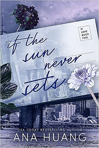 If the Sun Never Sets by Ana Huang