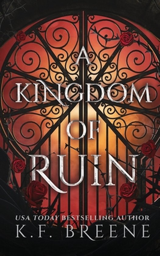 Deliciously Dark Fairytaless-A Kingdom of Ruin by K F Breene