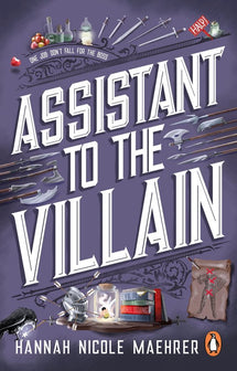 Assistant to the Villain1- Assistant to the Villain by Hannah Nicole Maehrer