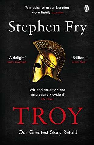 Troy our greatest story retold by Stephen Fry te koop op hetbookcafe.nl