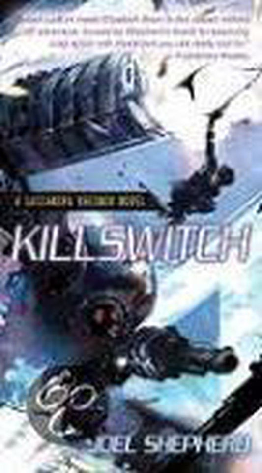 Killswitch by Joel Shepherd te koop op hetbookcafe.nl