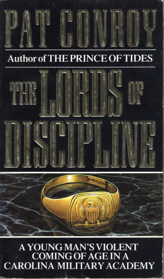 Lords Of Discipline by Pat Conroy te koop op hetbookcafe.nl
