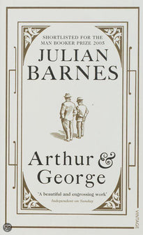 Arthur And George by Barnes J