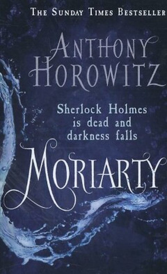 Moriarty by Anthony Horowitz
