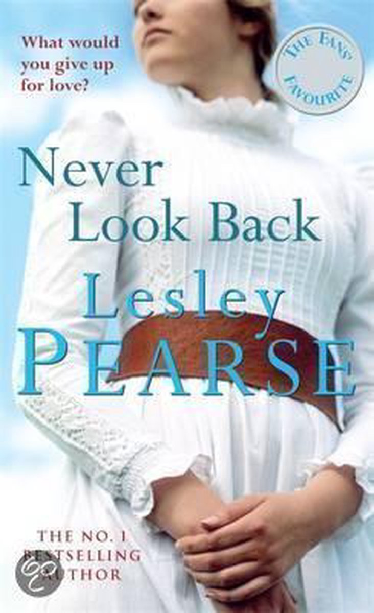 Never Look Back by Lesley Pearse