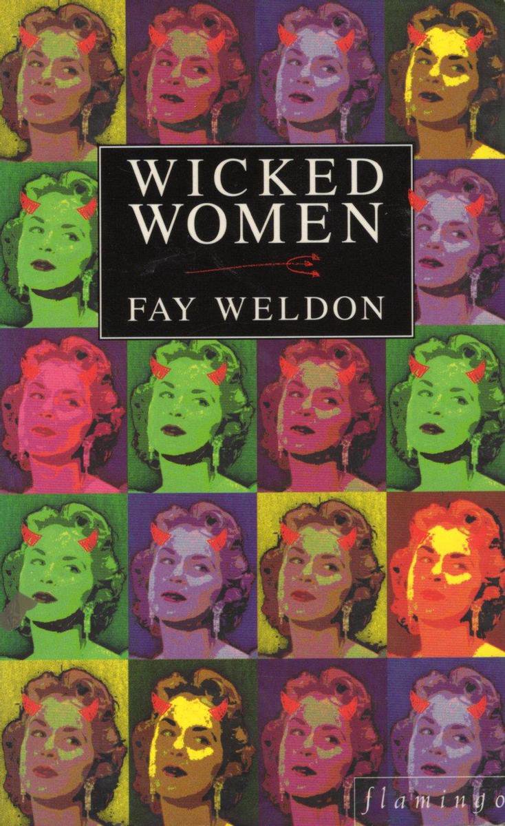 Wicked Women by Fay Weldon te koop op hetbookcafe.nl
