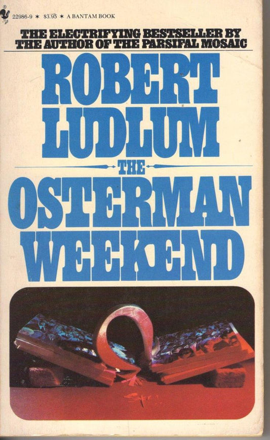 The Osterman Weekend by Robert Ludlum te koop op hetbookcafe.nl